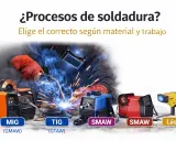 Máquinas para distintos tipos de soldadores: MIG, TIG, SMAW y Láser. Elige el proceso adecuado para tu material y trabajo.